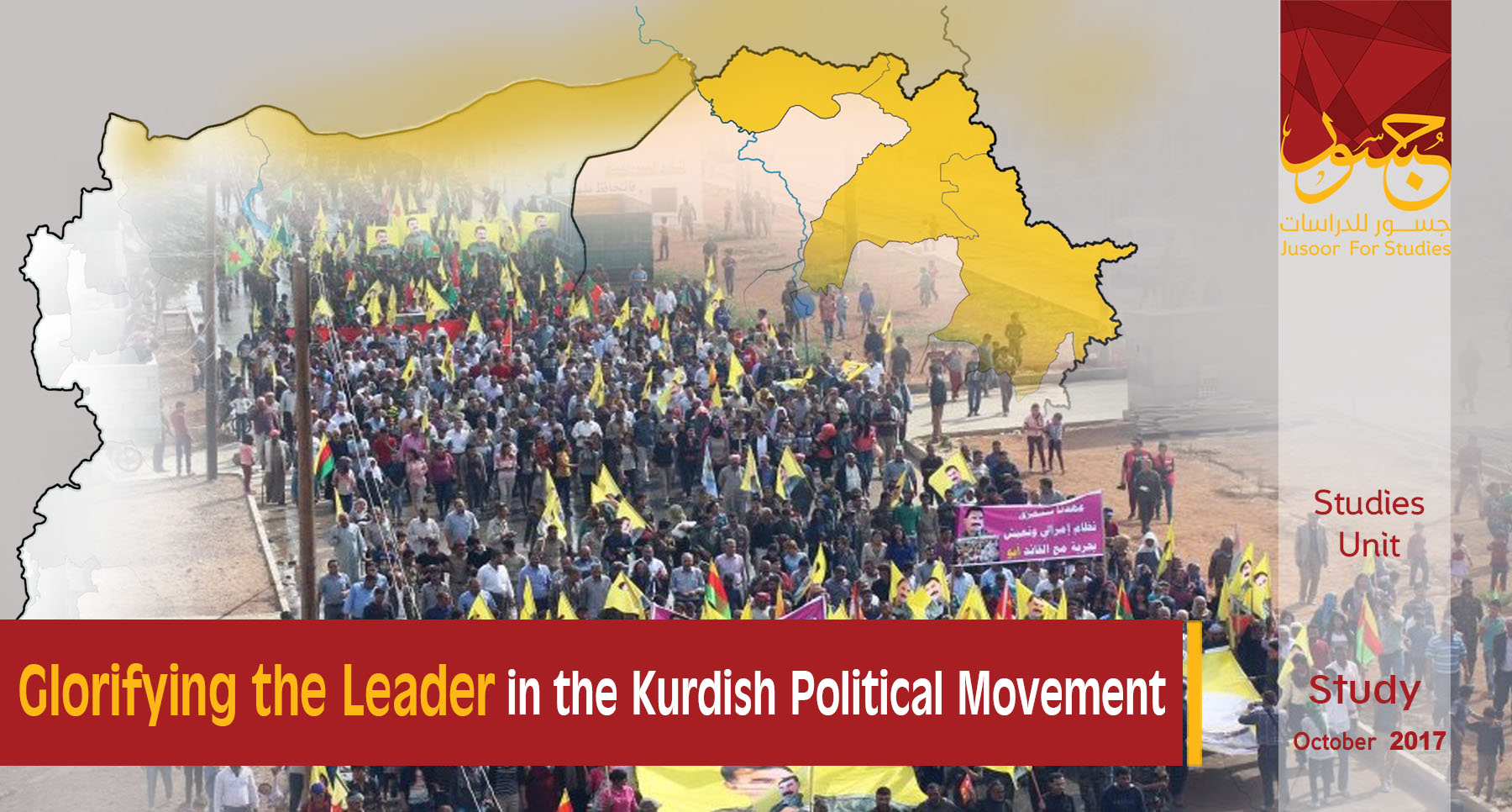 Glorifying the Leader in the Kurdish Political Movement