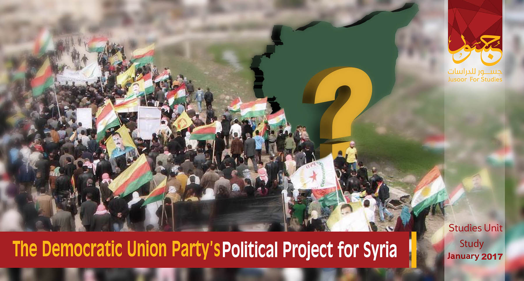 The Democratic Union Party’s Political Project for Syria