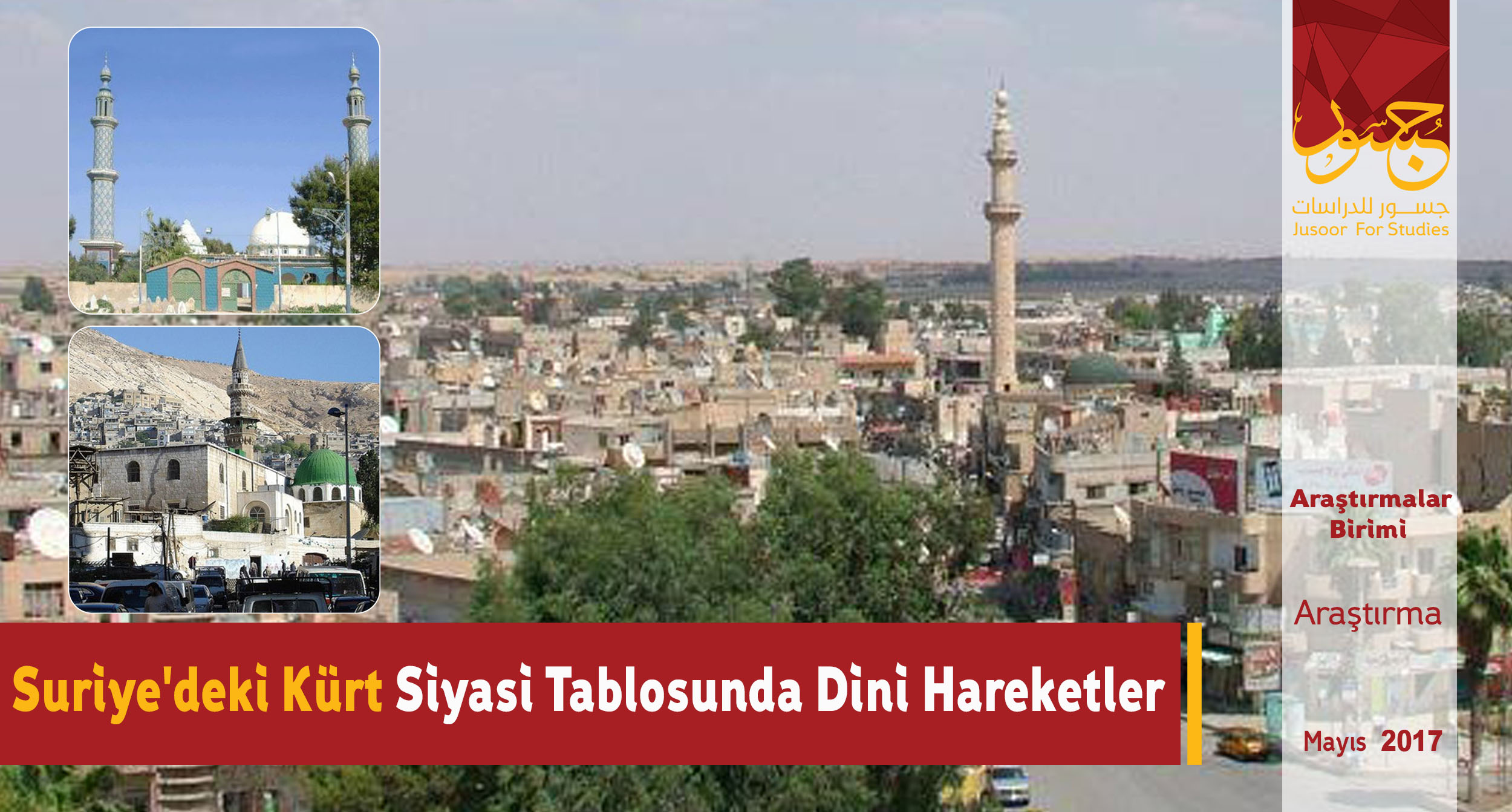 Suriye'deki Siyasi Kürt Tablosunda Dini Hareketler