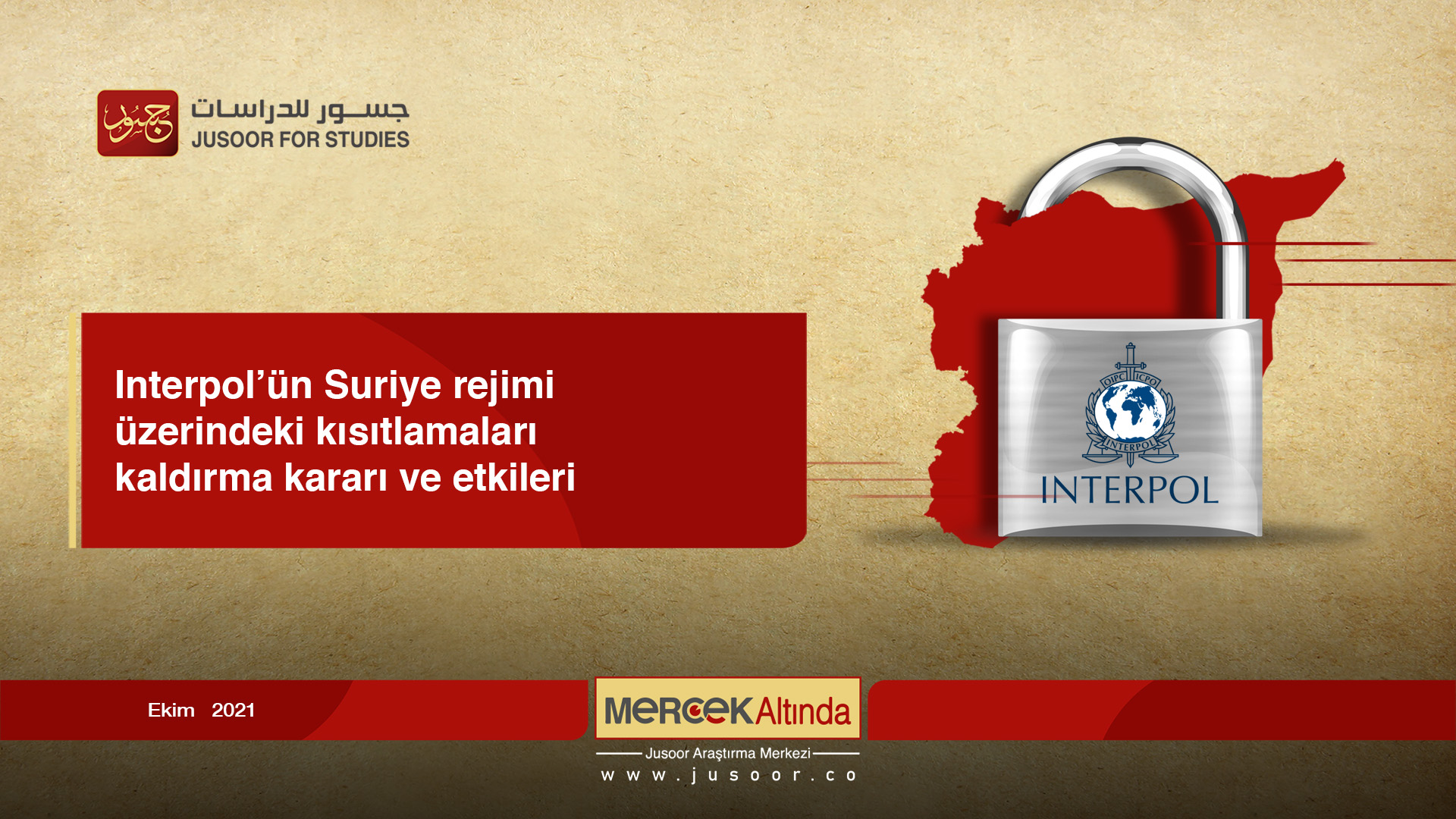 Interpol’ün Suriye rejimi üzerindeki kısıtlamaları kaldırma kararı ve etkileri