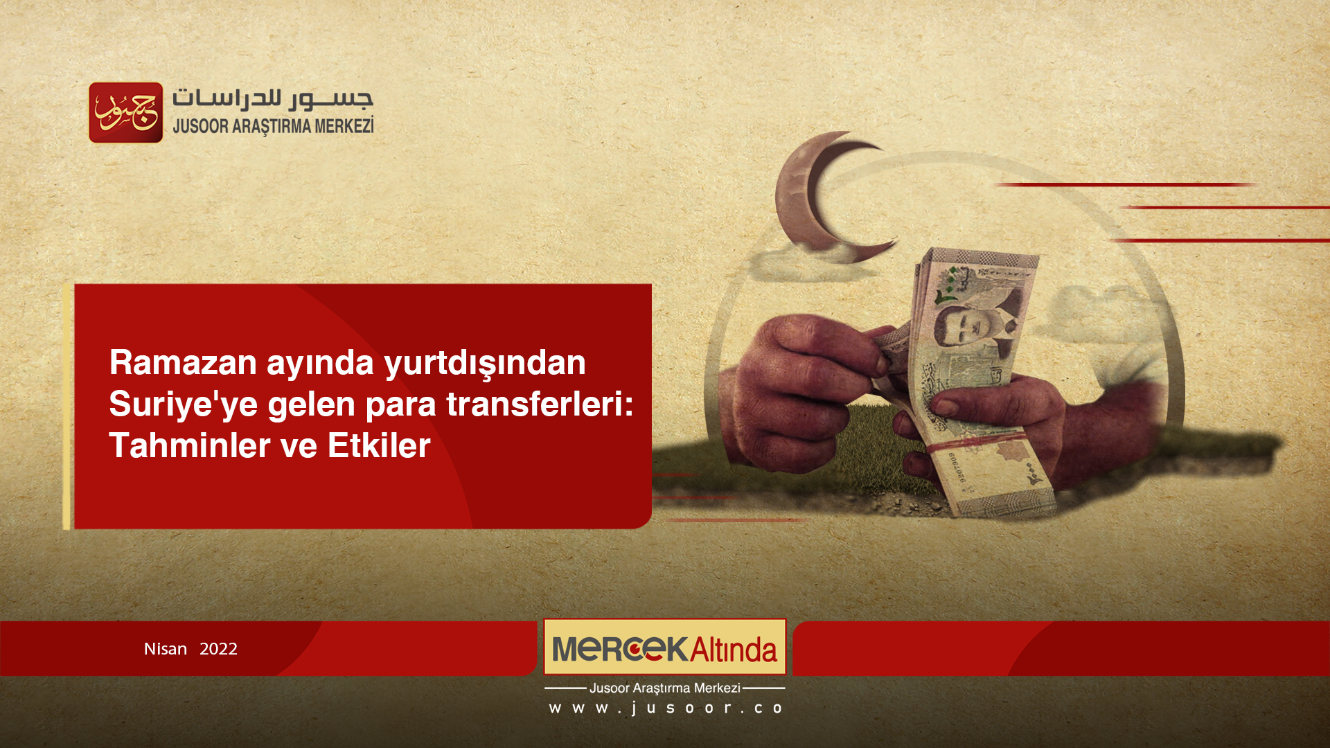 Ramazan ayında yurtdışından Suriye'ye gelen para transferleri: Tahminler ve Etkiler 