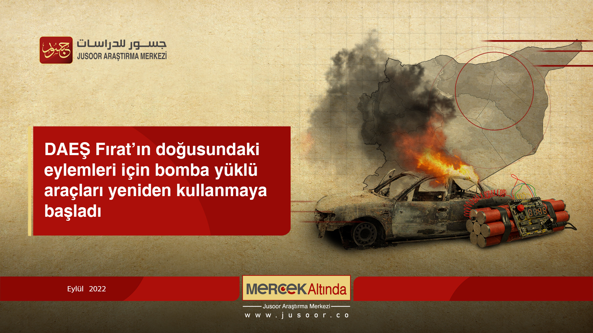 DAEŞ Fırat’ın doğusundaki eylemleri için bomba yüklü araçları yeniden kullanmaya başladı