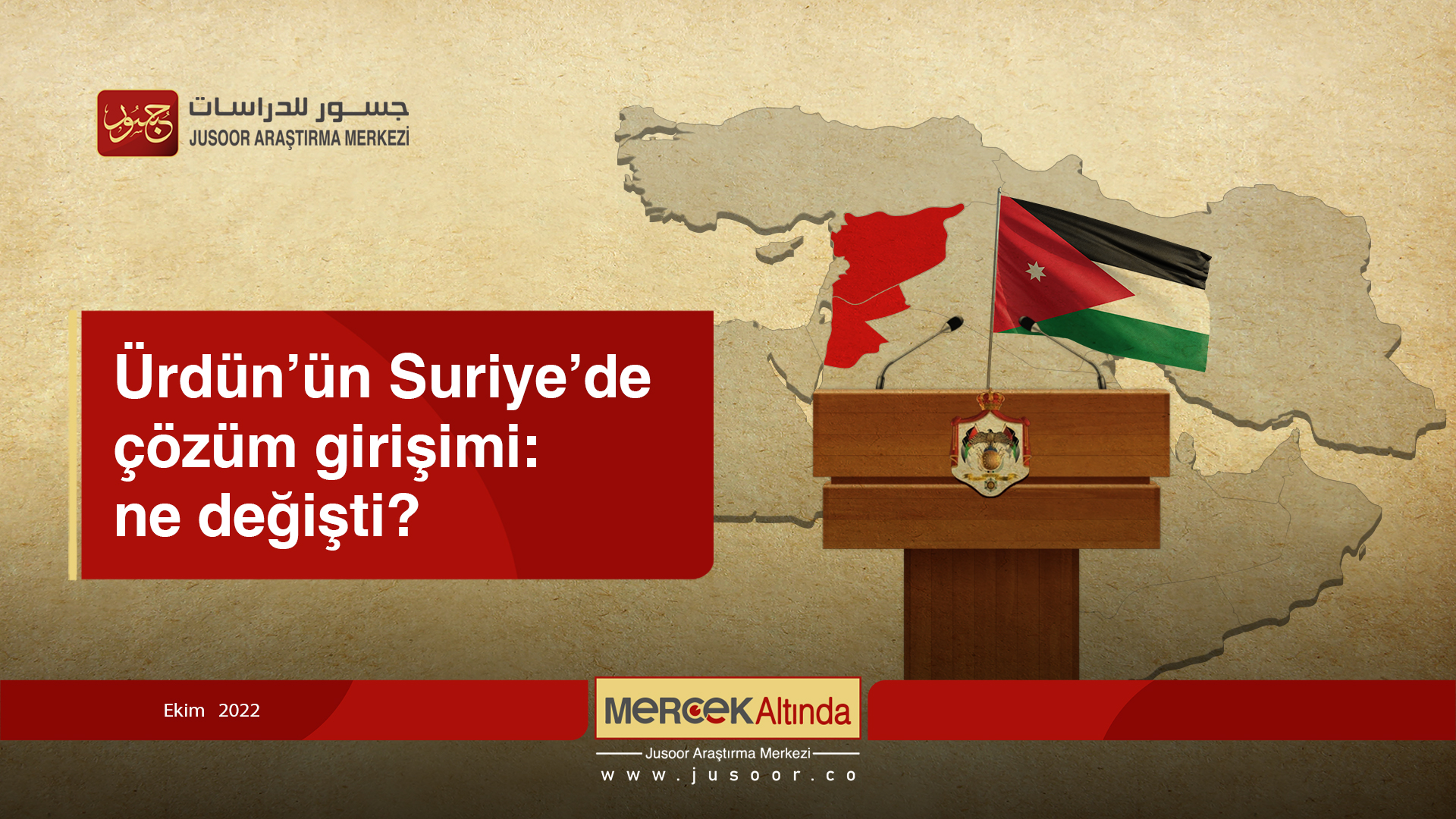 Ürdün’ün Suriye’de çözüm girişimi: ne değişti