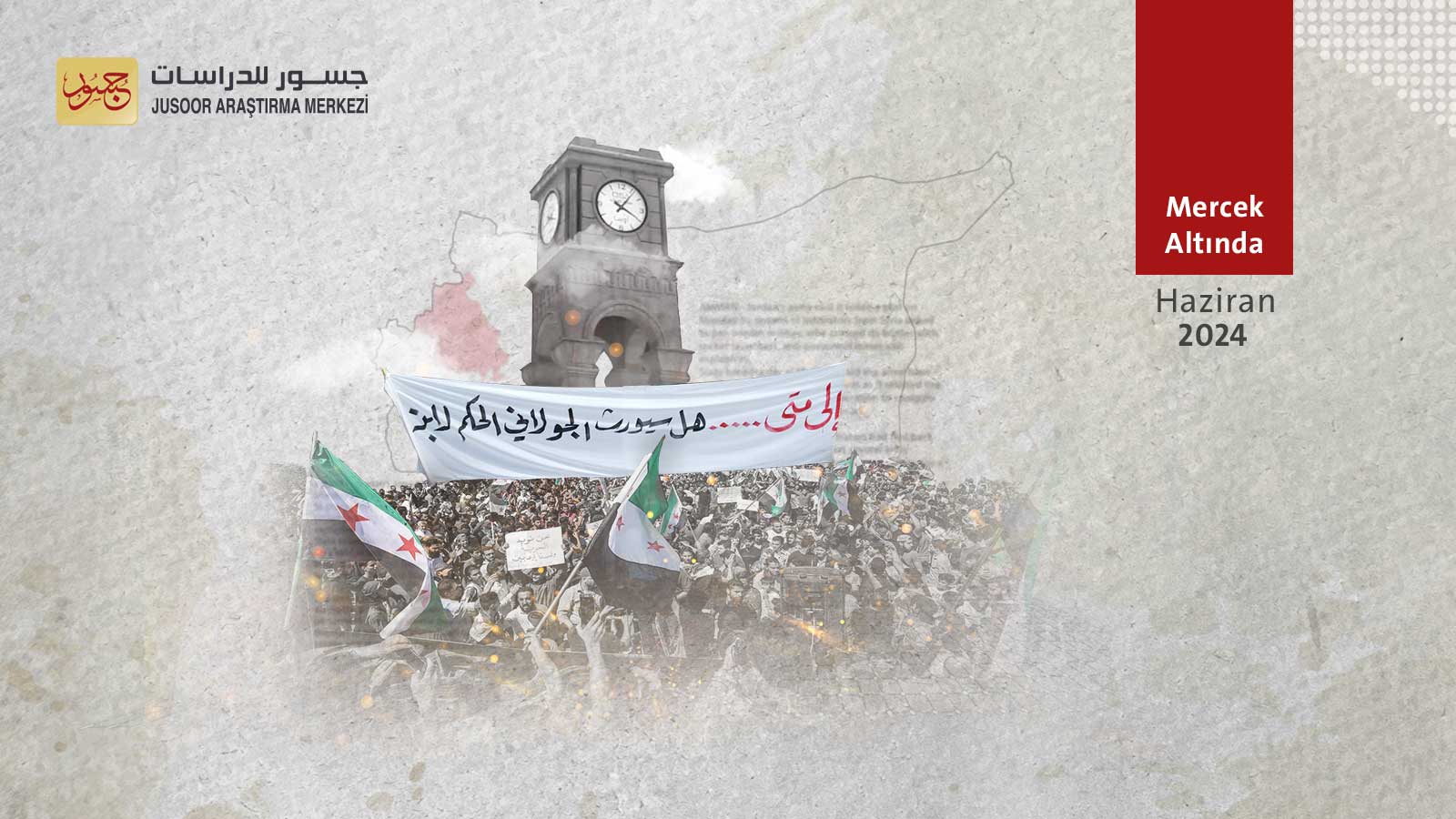 Protestolar Dördüncü Ayına Girerken: İdlib Nereye Gidiyor?