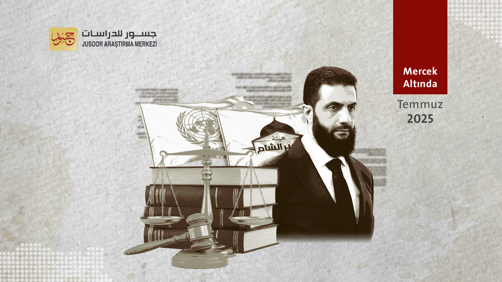 Heyet Tahrir el-Şam'ın Terör Ögütü Listesinden Çıkarılmasına Giden Yol Ve Başkan el-Şara Birleşmiş Milletler'de