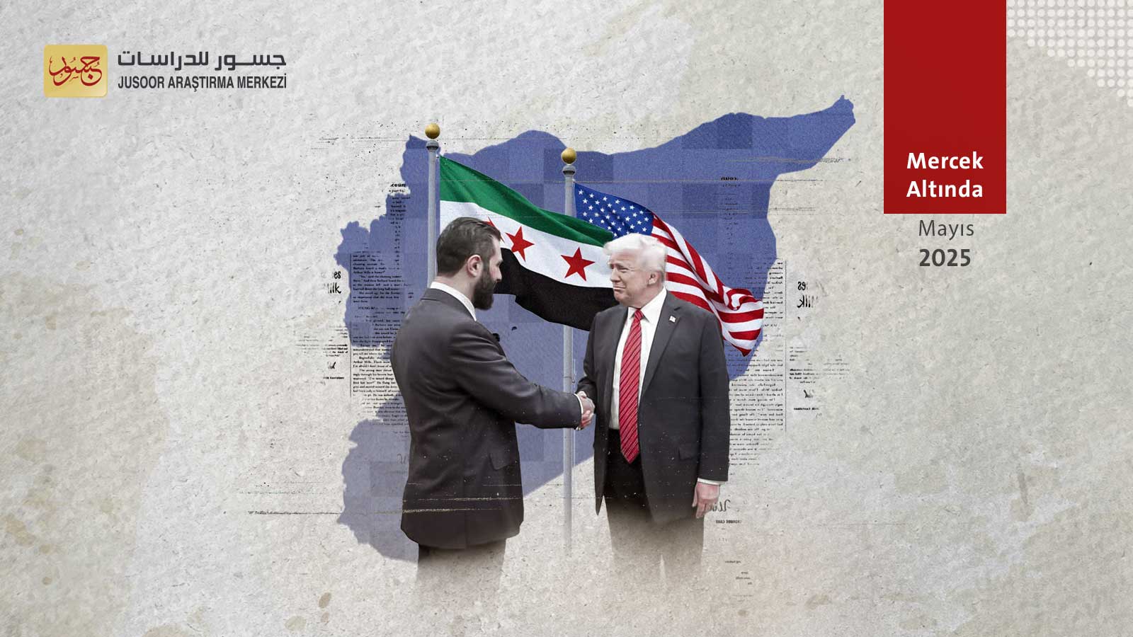 Amerika'nın Suriye'ye Yönelik Olağanüstü Açılımı: Sebepleri ve Sonuçları