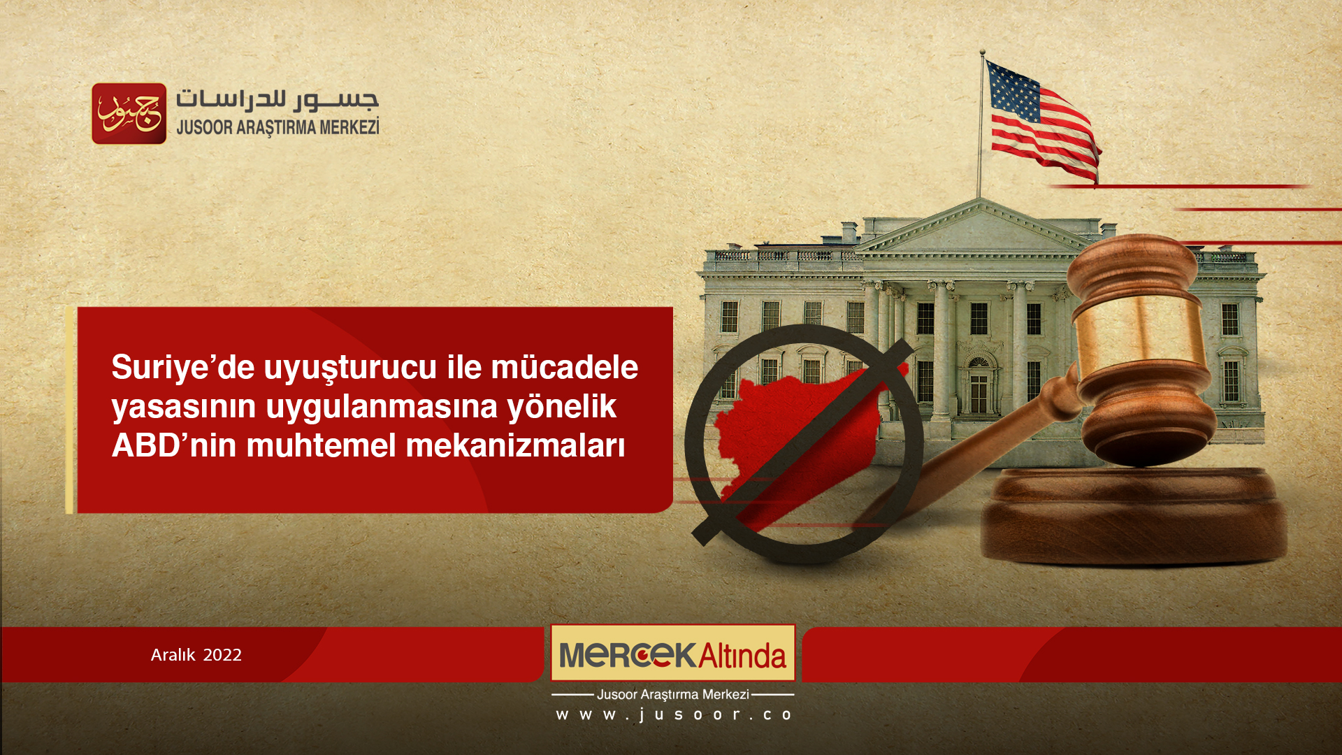 Suriye’de uyuşturucu ile mücadele yasasının uygulanmasına yönelik ABD’nin muhtemel mekanizmaları