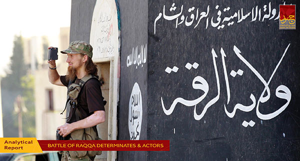 Battle of Raqqa  Determinates & Actors 