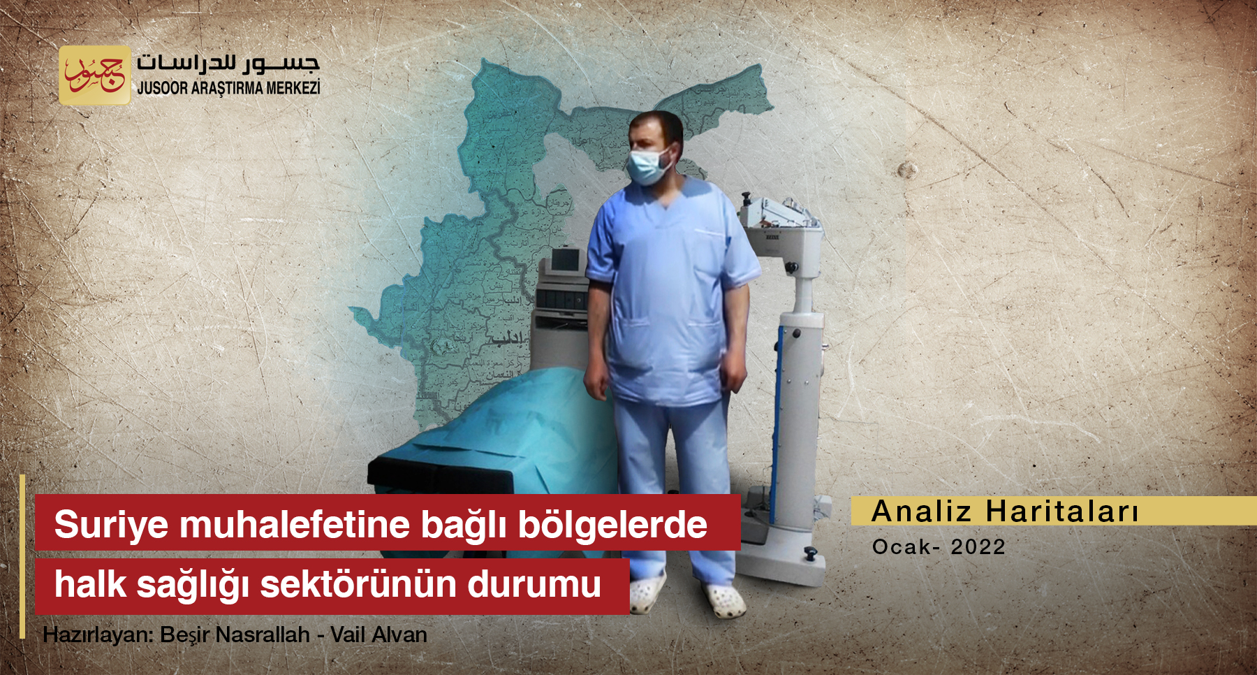 Analiz Haritaları Suriye muhalefetine bağlı bölgelerde halk sağlığı sektörünün durumu