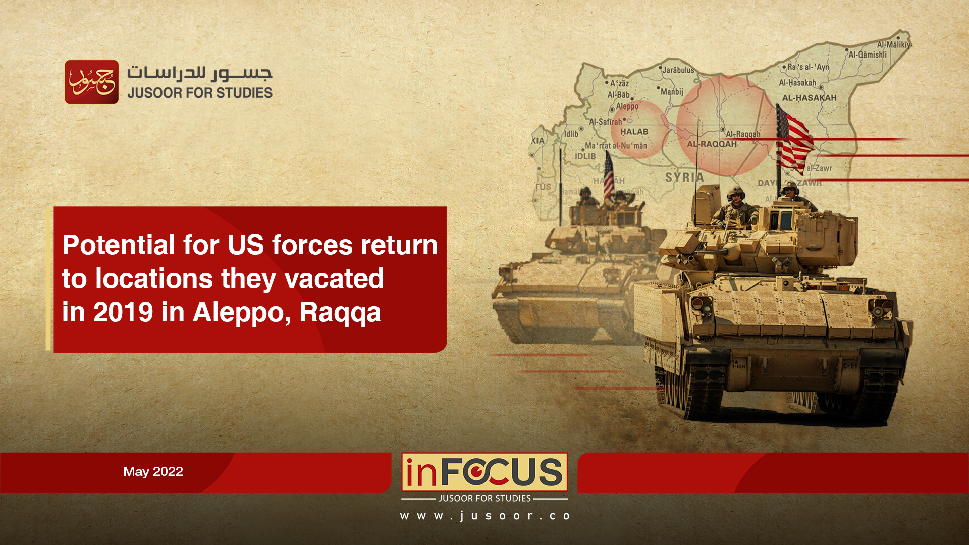 Potential for US forces return to locations they vacated in 2019 in Aleppo, Raqqa