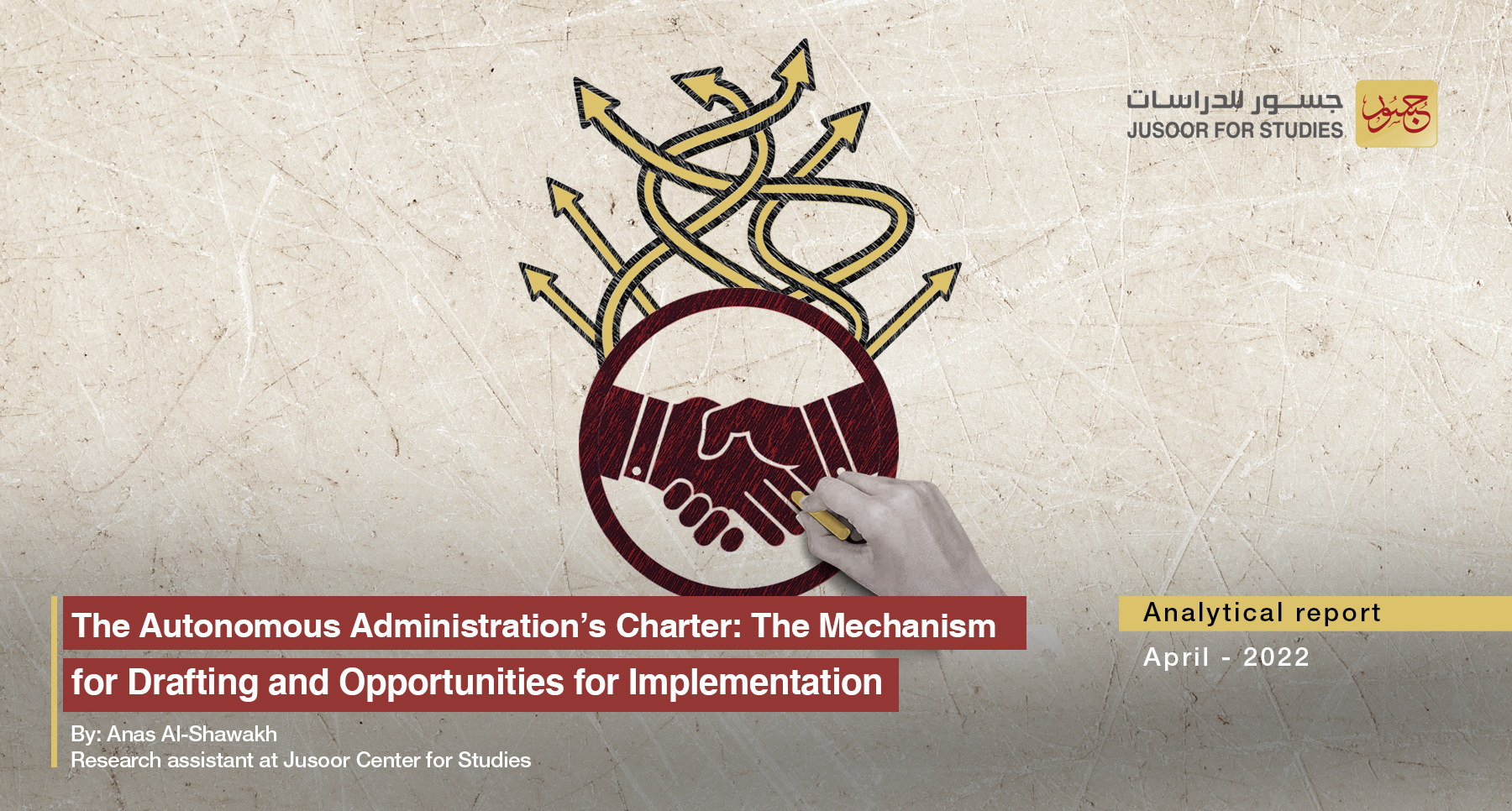 The Autonomous Administration’s Charter: The Mechanism for Drafting and Opportunities for Implementation