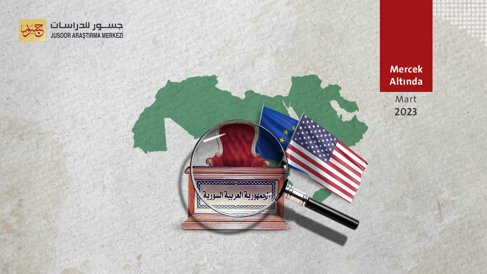 Batı'nın Suriye Rejimiyle normalleşme girişimlerine yönelik tutumu