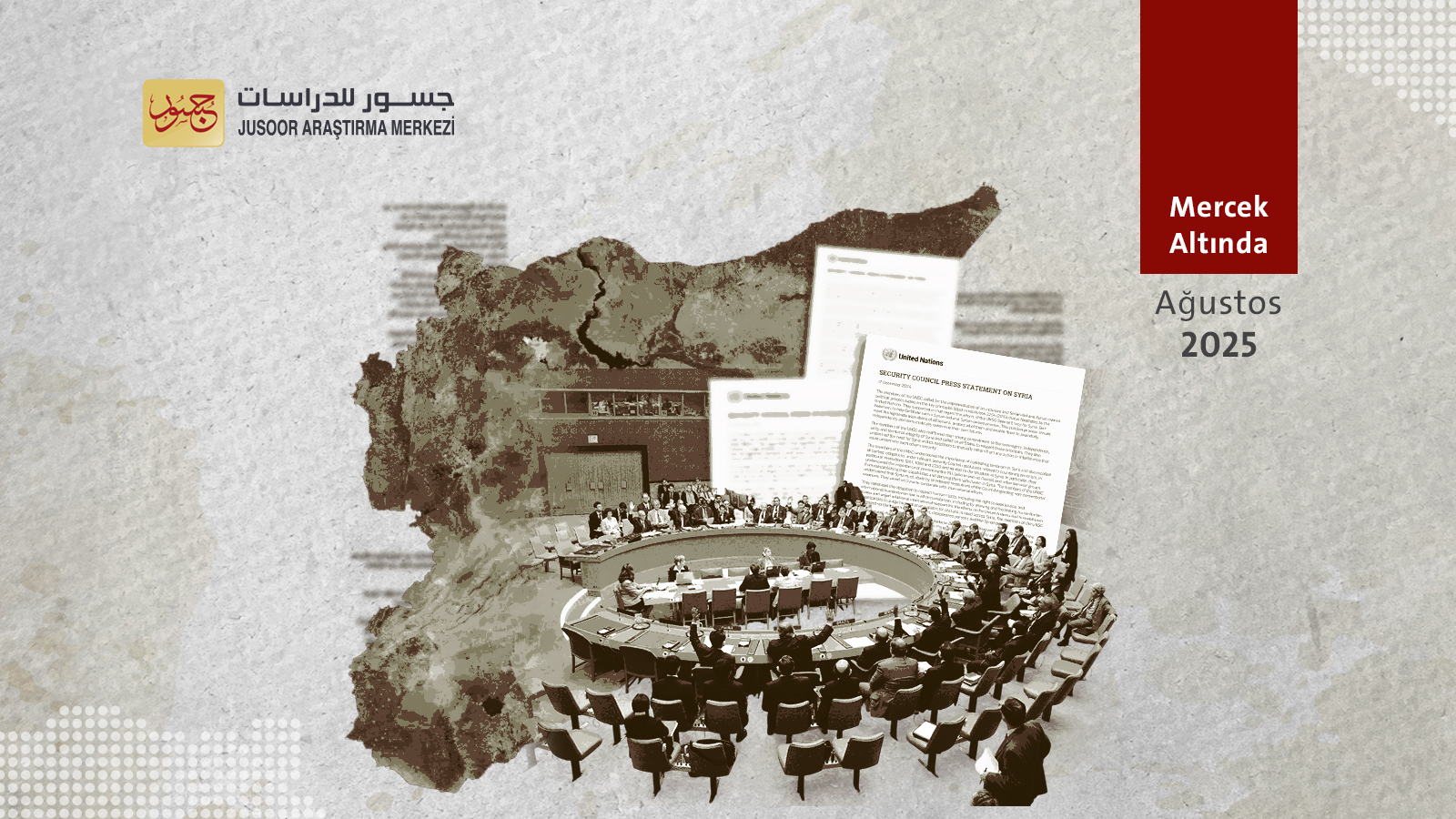 Sahil ve Süveyda Olayları Arasında Güvenlik Konseyi'nin Suriye Hükûmetine İlişkin Tutumundaki Değişiklik