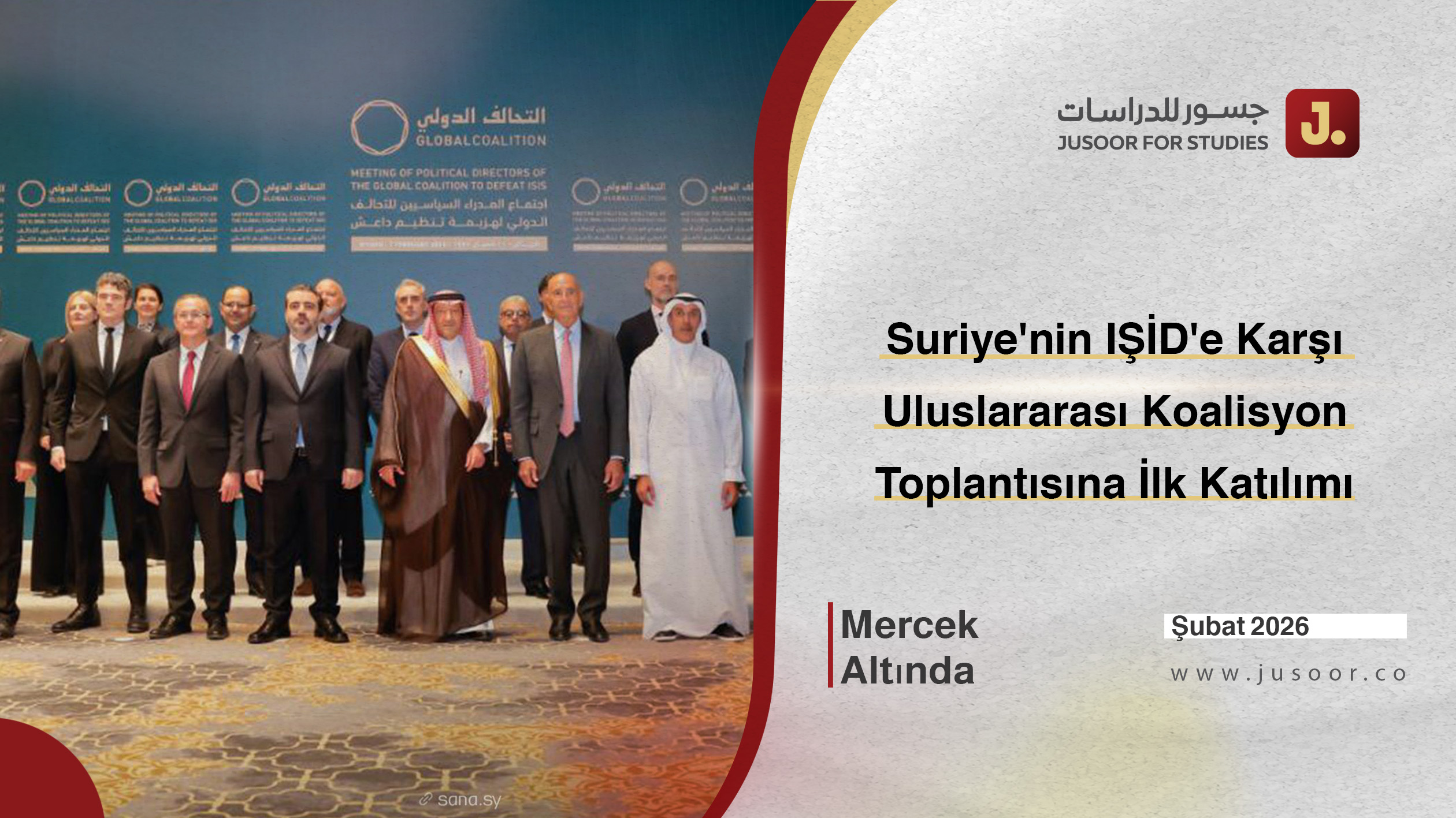 Suriye'nin IŞİD'e Karşı Uluslararası Koalisyon Toplantısına İlk Katılımı