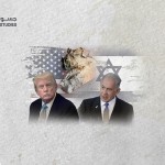 Syria Trapped Between Trump’s Ambition and Netanyahu’s Opportunism